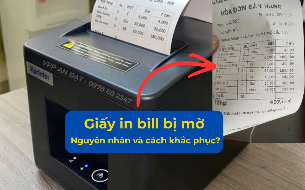 Giấy in bill bị mờ