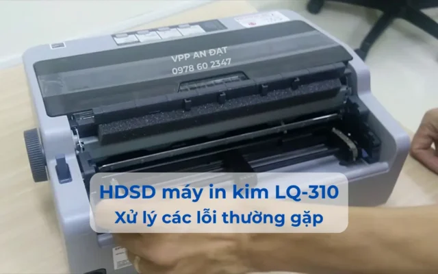 Hướng dẫn sử dụng máy in kim LQ-310