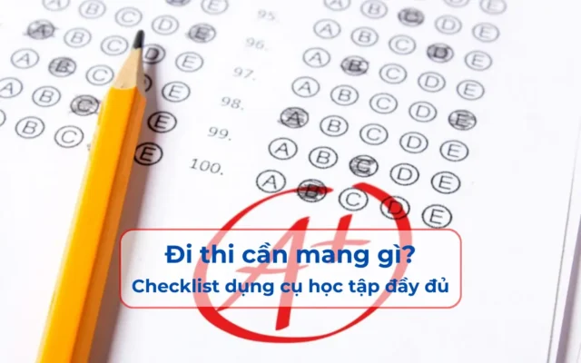 Đi thi cần mang gì